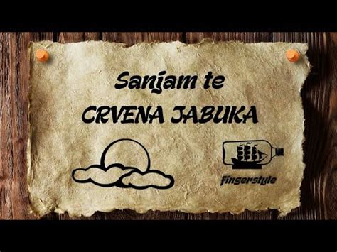 Sanjam Te Crvena Jabuka Cover Fingerstyle Instrumental Tekst Youtube