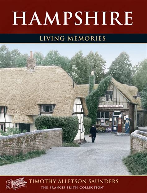 Hampshire Living Memories Photo Book Francis Frith