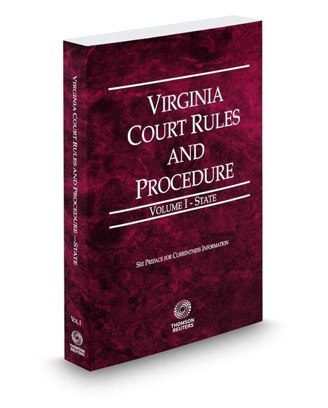 Virginia Court Rules And Procedure State 2019 Ed Vol I Virginia