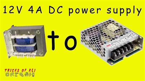 How To Make 12v Dc Power Supply From A Transformer Diy Power Supply 12v 4a 220v To 12 V 4a