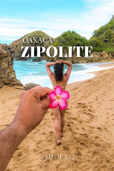 Zipolite Oaxaca Todo Lo Que Debes Saber Antes De Visitarlo Viajes En