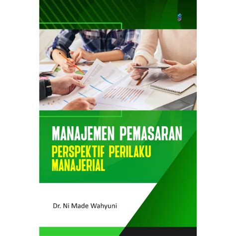 Manajemen Pemasaran Perspektif Perilaku Manajerial Scopindo