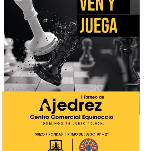 I Torneo De Ajedrez Centro Comercial Equinoccio Club De Ajedrez Jaque