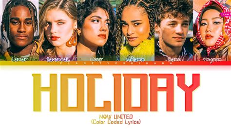 Now United Holiday Color Coded Lyrics Tradução Legendado YouTube