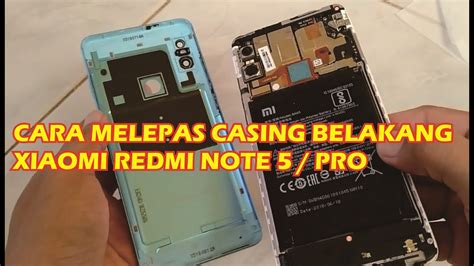 Cara Buka Tutup Belakang Tutup Baterai Xiaomi Redmi Note Pro Open