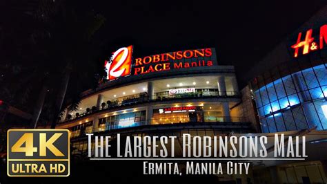 Robinsons Place Manila The Largest Robinsons Mall Ermita Manila