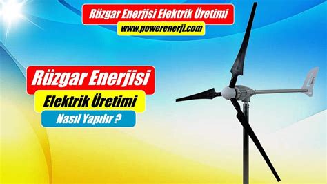 NASIL YAPILIR Rüzgar Türbini Elektrik Üretimi Evler Karavan Takne