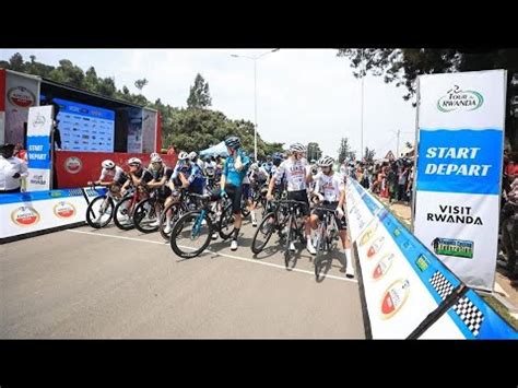 Tour Du Rwanda Etape Musanze Kinigi Reba Udushya Tubaye Nonaha