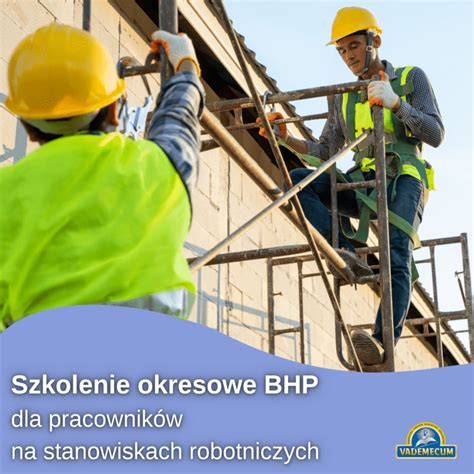 Szkolenie okresowe BHP dla pracowników na stanowiskach robotniczych