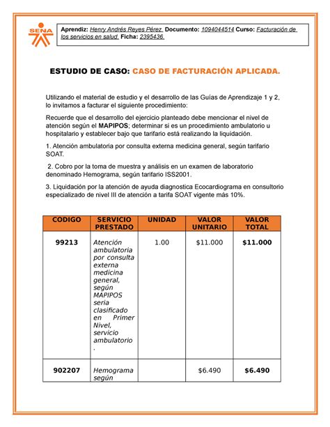 Estudio DE CASO ESTUDIO DE CASO CASO DE FACTURACIÓN APLICADA