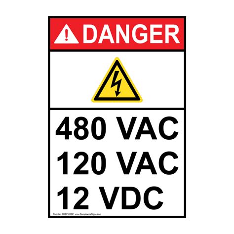 Vertical 480 Vac 120 Vac 12 Vdc Sign ANSI Danger Electrical Voltage