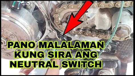 Pano Malalaman Kung Sira Na Ang Neutral Switch Ng Tmx Youtube