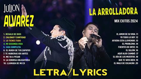 Julion Alvarez y La Arrolladora Grandes éxitos Mix Musica Romantica