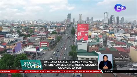 Pagbaba Sa Alert Level Ng Ncr Inirekomenda Ng Metro Manila Council