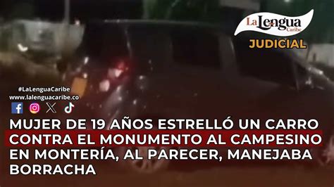 Mujer de 19 años estrelló un carro contra el monumento al Campesino en