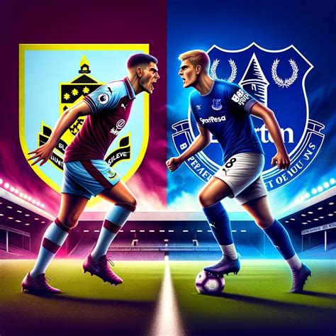 Burnley Vs Everton Prediction And Betting Tips Dec Goal Mu