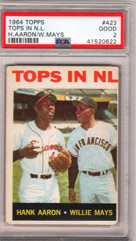 1964 TOPPS TOPS In N L HANK AARON WILLE MAYS CARD 423 PSA 2