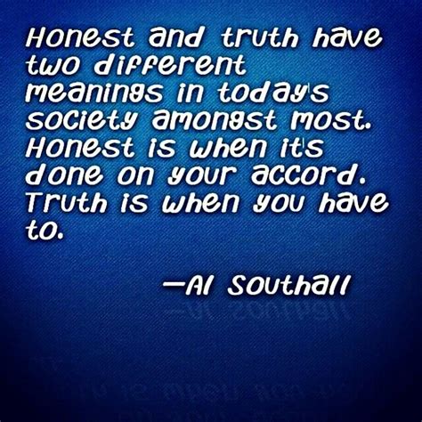 Honesty Vs Truth Honesty Periodic Table Society Truth Quotes Life