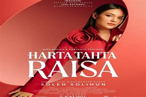 Film Dokumenter Harta Tahta Raisa Siap Tayang Di Bioskop Bertepatan