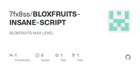 Github 7fx8ss Bloxfruits Insane Script Bloxfruits Max Level