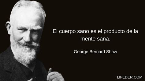 Frases De George Bernard Shaw Que Te Har N Pensar