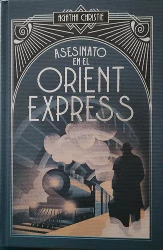 Asesinato En El Orient Express Agatha Christie De Lujo Env O Gratis