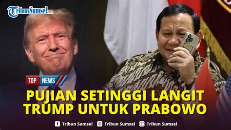 Luar Biasa Prabowo Fasih Berbahasa Inggris Bikin Donald Trump Takjub