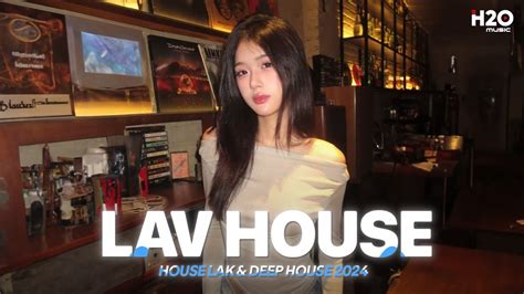 House Lak Nh C Remix Tri U View C C Ch Y Mixtape House Lak Deep House Hot Tiktok