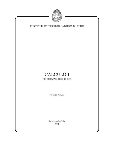 C Lculo I Problemas Resueltos Autor Rodrigo Vargas Pontificia