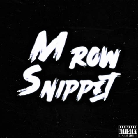 M Row Snippet Lyrics Genius Lyrics