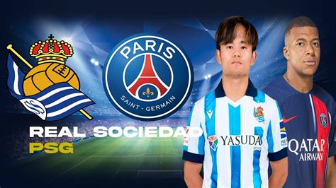 Live Real Sociedad Psg Allez Paris Ligue Des Champions