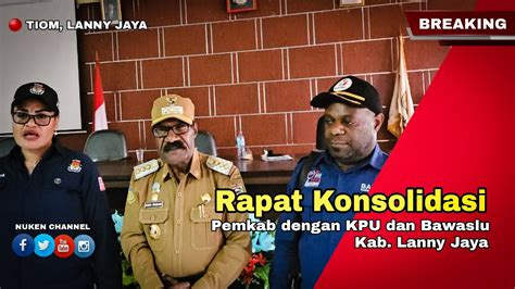 Rapat Konsolidasi Pemkab Dengan Kpu Dan Bawaslu Kab Lanny Jaya Di Tiom