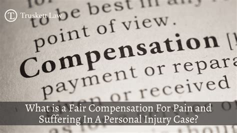 What Is A Fair Compensation For Pain And Suffering In A Personal Injury