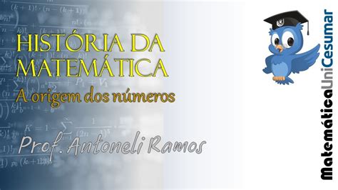 Como Surgiu A Matemática REVOEDUCA