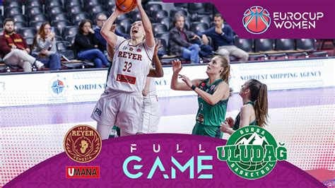 Umana Reyer Venice V Bursa Uludag Basketbol Full Basketball Game