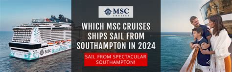 MSC Cruises Sailing From Southampton In 2024 Southampton Cruise Centre