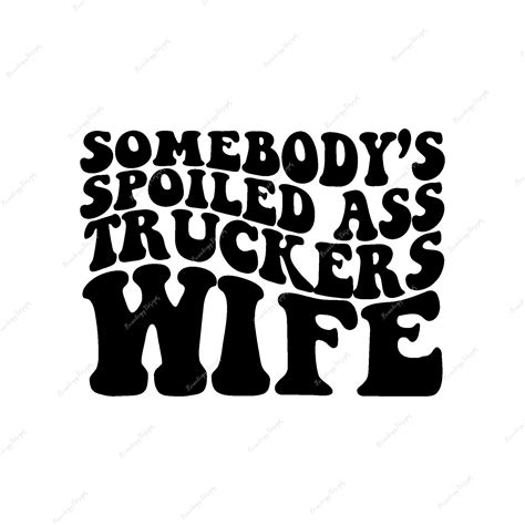 Spoiled Truckers Wife Bowology Designs