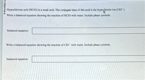 Solved Hypochlorous Acid Hclo Is A Weak Acid The Chegg