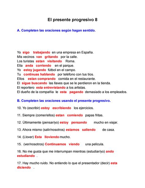 El presente progresivo 8 Completen las oraciones según hagan sentido