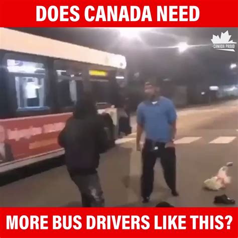 Canada Proud On Twitter Does Canada Need More Bus Drivers Like This