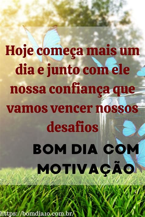 Frases De Bom Dia Motiva O