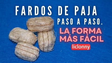 Cómo hacer Fardos de paja para el nacimiento La forma más fácil paso a