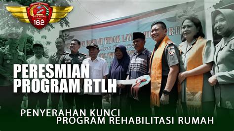 DANREM 162 WB RESMIKAN PROGRAM RTLH PRAJA RAKSAKA PEDULI RAKYAT YouTube