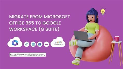 Migrate From Microsoft Office To Google Workspace G Suite