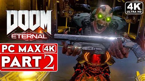 DOOM ETERNAL Gameplay Walkthrough Part 2