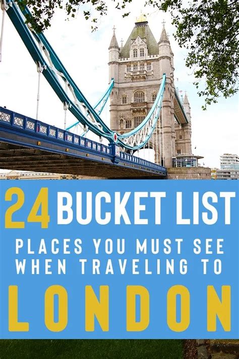 The Ultimate London Bucket List 24 Things You Absolutely Must Do When