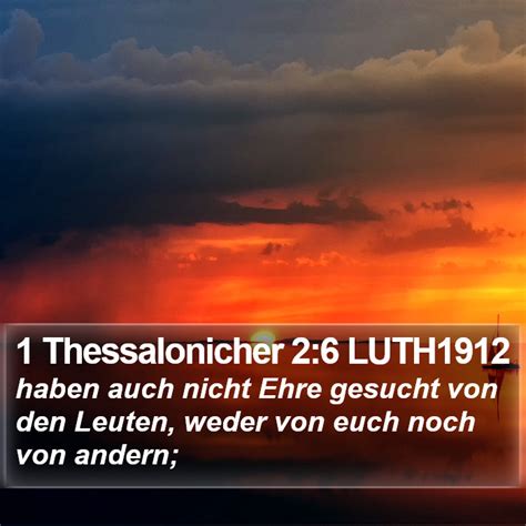 Thessalonicher Luth Haben Auch Nicht Ehre Gesucht Von Den