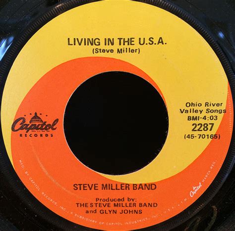 Steve Miller Band Living In The U S A Quicksilver Girl