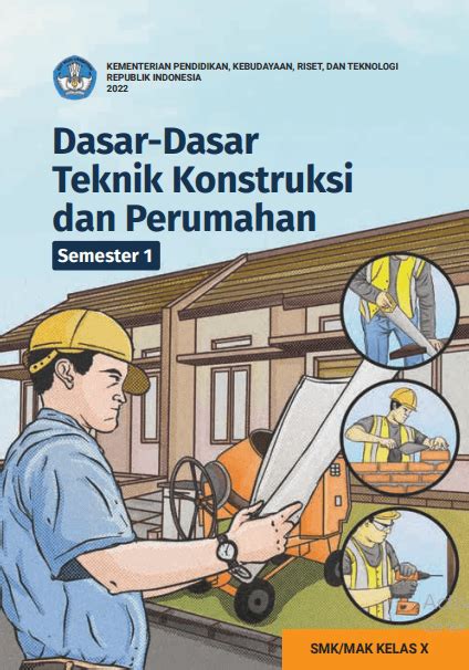 Dasar Dasar Teknik Konstruksi Dan Perumahan Untuk Smk Mak Kelas X