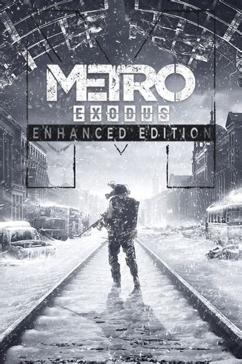 Metro Exodus Pc Enhanced Edition Pc Steam Key Eneba